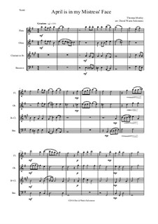 April is in My Mistress' Face: For wind quartet by Thomas Morley