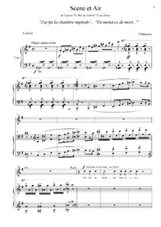 Le roi de Lahore (The King of Lahore): J'ai fui la chambre nuptiale!... 'En menaces de mort...' by Jules Massenet