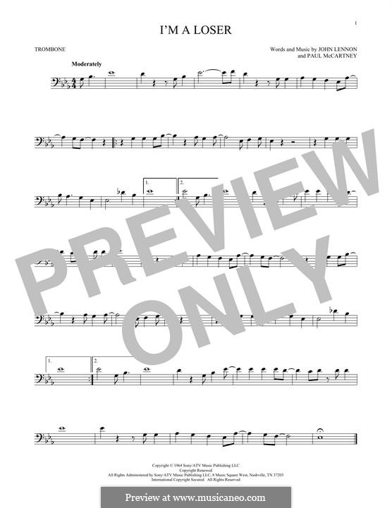 I'm a Loser (The Beatles): For trombone by John Lennon, Paul McCartney