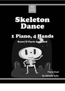Skeleton Dance (Intermediate Piano Duet): Skeleton Dance (Intermediate Piano Duet) by MEA Music