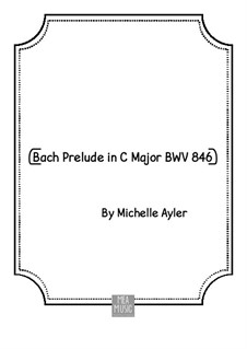 Präludium und Fuge Nr.1 in C-Dur, BWV 846: Präludium by Johann Sebastian Bach