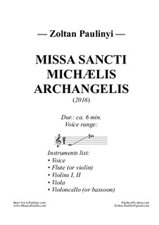 Missa Sancti Michaelis Archangelis: Missa Sancti Michaelis Archangelis by Zoltan Paulinyi