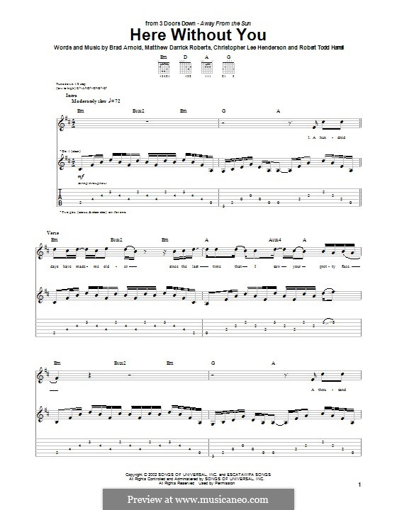 Here without You (3 Doors Down): Für Gitarre mit Tabulatur by Brad Arnold, Christopher Henderson, Matthew Roberts, Todd Harrell