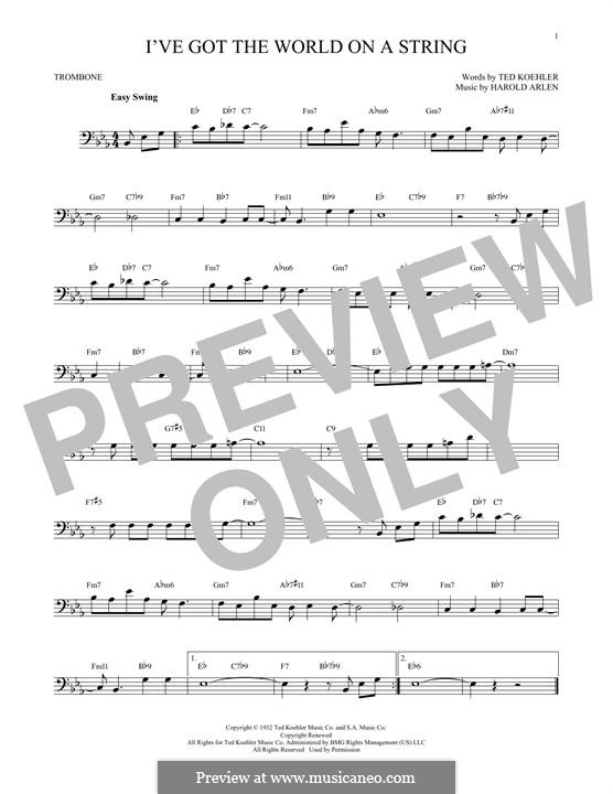 I've Got the World on a String: For trombone by Harold Arlen