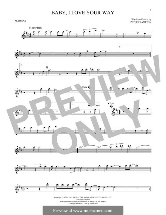 Baby, I Love Your Way: Für Altsaxophon by Peter Frampton