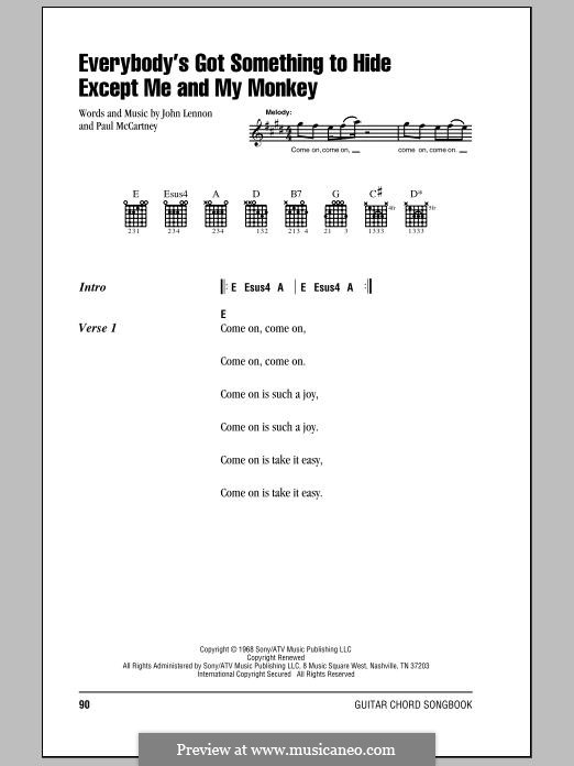 Everybody's Got Something to Hide Except Me and My Monkey (The Beatles): Text und Akkorde by John Lennon, Paul McCartney