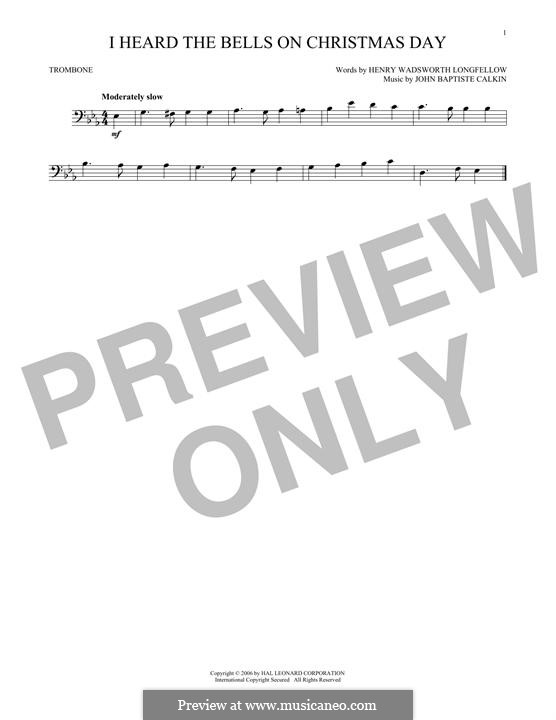 I Heard the Bells on Christmas Day: For trombone by John Baptiste Calkin