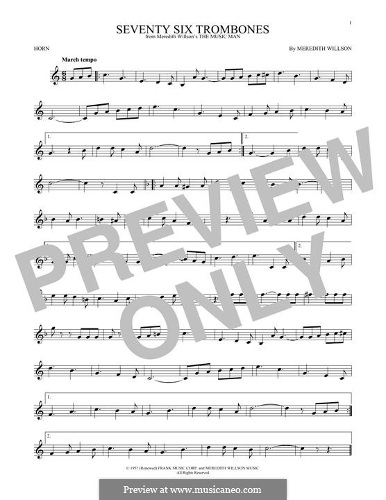 Seventy Six Trombones: For horn by Meredith Willson