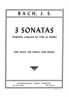 Drei Sonaten für Viola da gamba und Cembalo, BWV 1027-1029: Bearbeitung für Bratsche (oder Cello) und Klavier by Johann Sebastian Bach