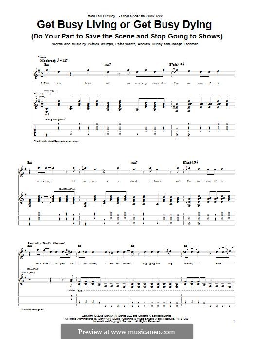 Get Busy Living or Get Busy Dying / Do Your Part To Save the Scene and Stop Going To Shows (Fall Out Boy): Für Gitarre mit Tabulatur by Andrew Hurley, Joseph Trohman, Patrick Stump, Peter Wentz