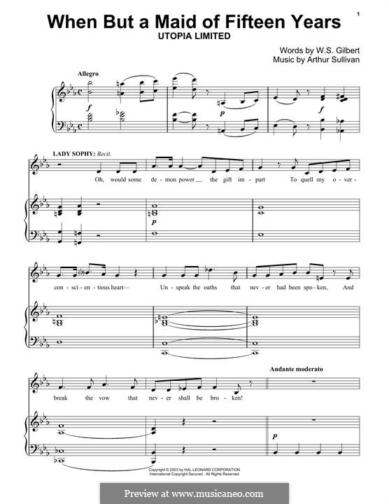 Utopia Limited or The Flowers of Progress: When But A Maid Of Fifteen Years by Arthur Sullivan