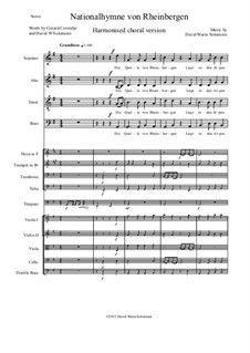 Nationalhymne von Rheinbergen (National Anthem of Rheinbergen): For harmonised choir and orchestra – score and parts by David W Solomons