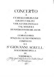Konzert für Cembalo und Streicher in D-Dur: Konzert für Cembalo und Streicher in D-Dur by Johan Agrell