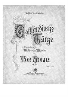Gotlandska danser (Gottländische Tänze) für Violine und Klavier, Op.23: Partitur, Solostimme by Tor Aulin