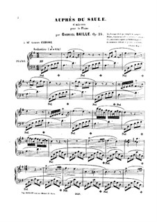 Auprès du Saule, Op.25: Auprès du Saule by Gabriel Baille