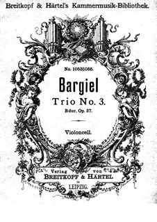 Klaviertrio Nr.3, Op.37: Cellostimme by Woldemar Bargiel