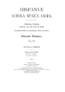 Hispaniae schola musica sacra: Volume VIII by Antonio de Cabezón