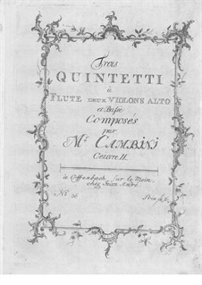 Drei Quintette für Flöte und Streicher, Op.9: Drei Quintette für Flöte und Streicher by Giuseppe Maria Cambini