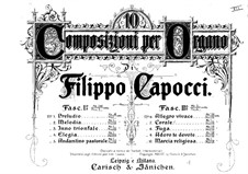 Zehn Orgelstücke: Band I, Nr.1-5 by Filippo Capocci