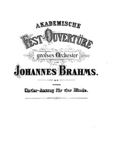 Akademische Festouvertüre, Op.80: Für Klavier, vierhändig by Johannes Brahms