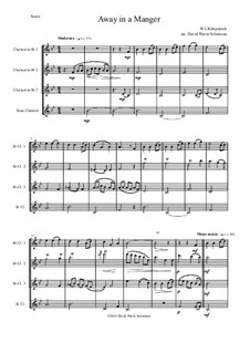 Away in a Manger: For clarinet quartet by William (James) Kirkpatrick