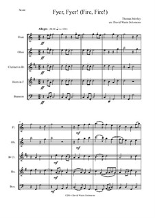 Fyer, Fyer, My Heart: For wind quintet by Thomas Morley