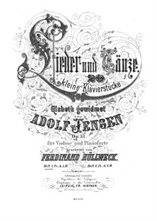 Lieder und Tänze, Op.33: Nr.1-10 by Adolf Jensen