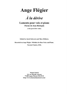 À la dérive: For bass voice and piano by Ange Flégier