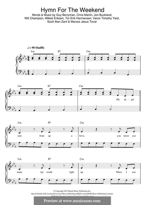 Hymn for the Weekend (Coldplay): Für Klavier by Chris Martin, Guy Berryman, Jonny Buckland, Mikkel Storleer Eriksen, Will Champion, Marcos Jesus Tovar, Scott Alan Zant, Venor Timothy Yard