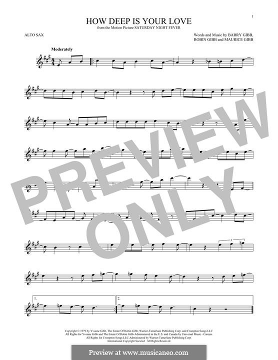 How Deep Is Your Love (The Bee Gees): Für Altsaxophon by Barry Gibb, Maurice Gibb, Robin Gibb