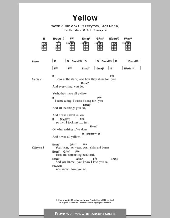 Yellow (Coldplay): Text und Akkorde by Chris Martin, Guy Berryman, Jonny Buckland, Will Champion