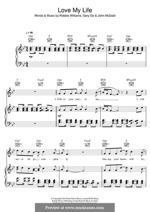 Love My Life: Für Stimme und Klavier (oder Gitarre) by Gary Go, Robbie Williams, John McDaid