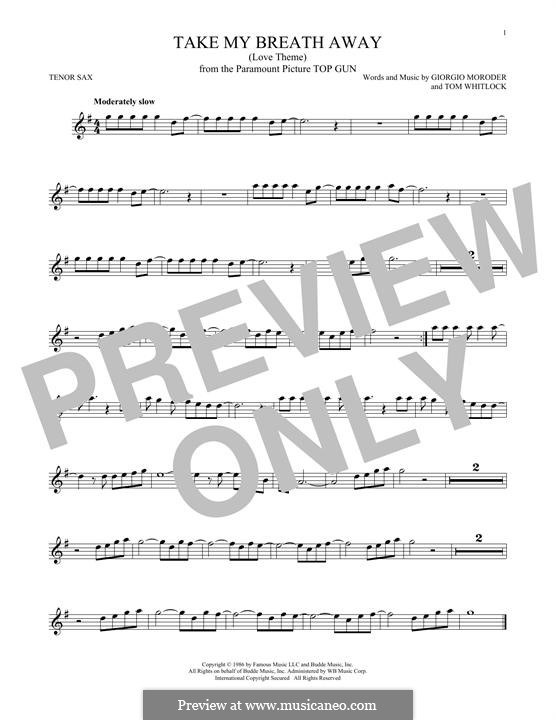 Take My Breath Away (Berlin): Für Tenorsaxophon by Giorgio Moroder