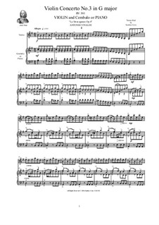 La stravaganza. Twelve Violin Concertos, Op.4: Violin Concerto No.3 in G Major. Arrangement for violin and piano, RV 301 by Antonio Vivaldi