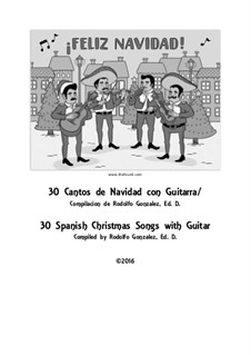 30 Cantos De Navidad con Guitarra / 30 Spanish Christmas Songs with Guitar: 30 Cantos De Navidad con Guitarra / 30 Spanish Christmas Songs with Guitar by folklore