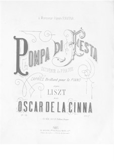 Pompa di Fiesta. Souvenir de Prague, Op.56: Pompa di Fiesta. Souvenir de Prague by Óscar de la Cinna