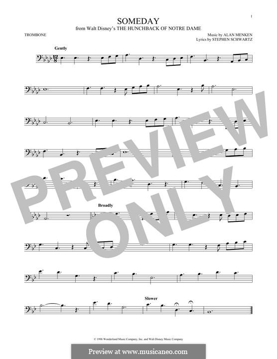 Someday (from Walt Disney's The Hunchback of Notre Dame): For trombone by Alan Menken