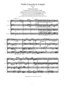 La stravaganza. Twelve Violin Concertos, Op.4: Violin Concerto No.5 in A Major. Version for string quartet, RV 347 by Antonio Vivaldi