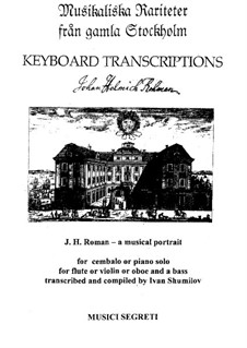 Musikalische Porträt J. H. Roman: Teil I by Johan Helmich Roman