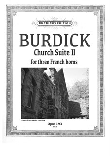 Church Suite II: For three french horns, Op.193b by Richard Burdick