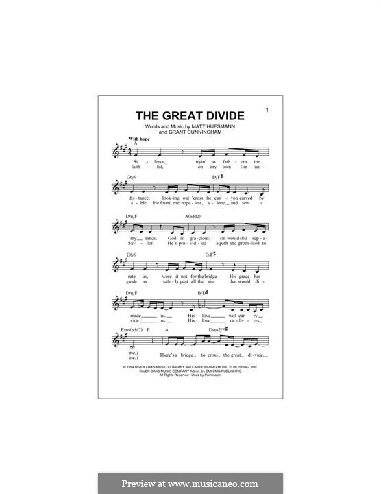 The Great Divide (Point of Grace): Melodische Linie by Grant Cunningham, Matt Huesmann