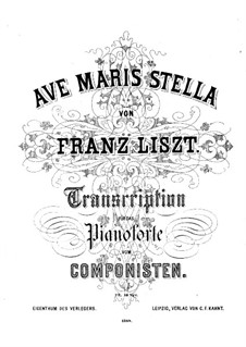 Ave maris stella, S.506: Ave maris stella by Franz Liszt