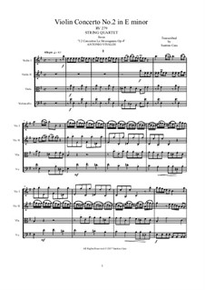 La stravaganza. Twelve Violin Concertos, Op.4: Violin Concerto No.2 in E Minor. Version for string quartet, RV 279 by Antonio Vivaldi