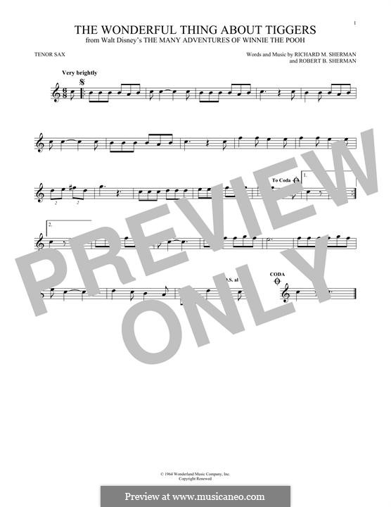 The Wonderful Thing About Tiggers (from The Many Adventures Of Winnie The Pooh): Für Tenorsaxophon by Richard M. Sherman, Robert B. Sherman
