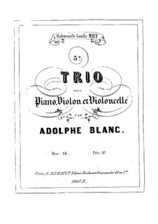 Klaviertrio Nr.3 in G-dur, Op.24: Vollpartitur by Adolphe Blanc