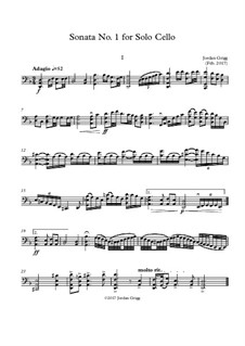 Sonata No.1 for Solo Cello: Sonata No.1 for Solo Cello by Jordan Grigg