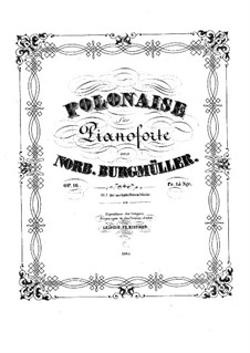 Polonäse in F-Dur, Op.16: Polonäse in F-Dur by Norbert Burgmüller