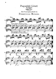 Grosse Etüden nach Paganini, S.141: Nr.4 in E-Dur (Herausgegeben von Busoni) by Franz Liszt