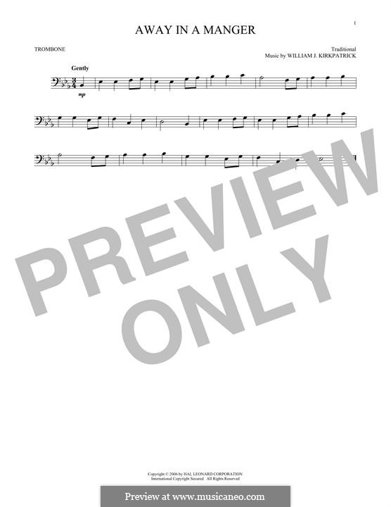 Away in a Manger: For trombone by William (James) Kirkpatrick