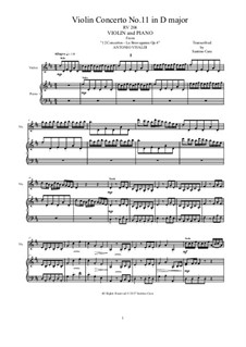 La stravaganza. Twelve Violin Concertos, Op.4: Violin Concerto No.11 in D Major. Arrangement for violin and piano, RV 204 by Antonio Vivaldi